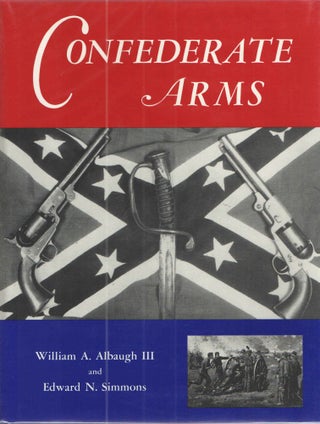 Item #26802 Confederate Arms. William Albaugh, Edward Simmons
