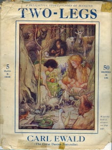 Item #30098 Two-Legs. Carl Ewald, Alexander Teixeira De Mattos
