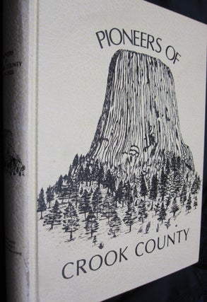 Item #30965 Pioneers of Crook County; 1876-1920