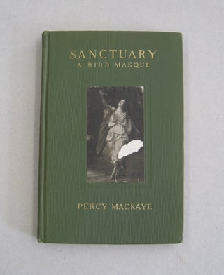 Item #31765 Sanctuary. Percy Mackaye