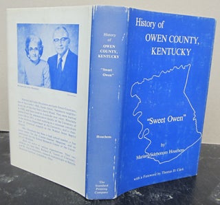 Item #31851 History of Owen County, Kentucky. Mariam Sidebottom Houchens