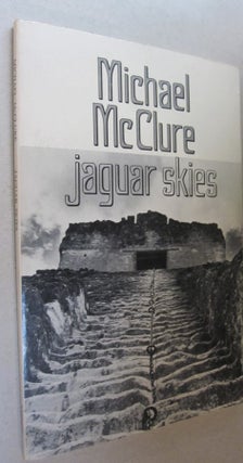 Item #32305 Jaguar Skies. Michael McClure