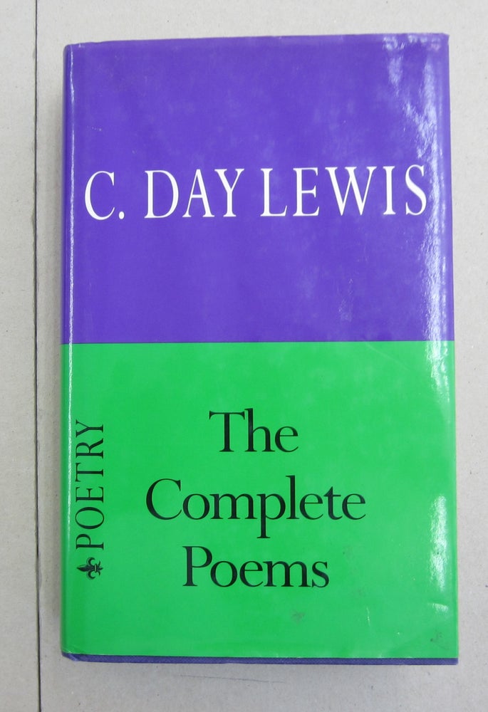 Item #32339 Complete Poems of C.Day Lewis. C. Day Lewis.