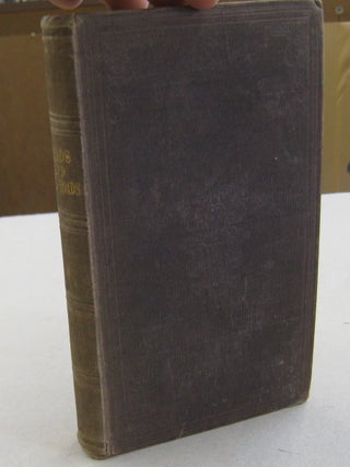 The Roads and Railroads, Vehicles and Modes of Travelling of Ancient and Modern Countries; with. John W. Parker.