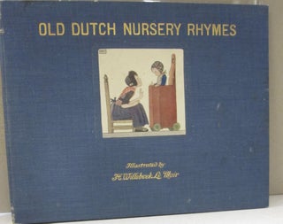 Item #33256 Old Dutch Nursery Rhymes. R. H. Elkin, J. Rontgen