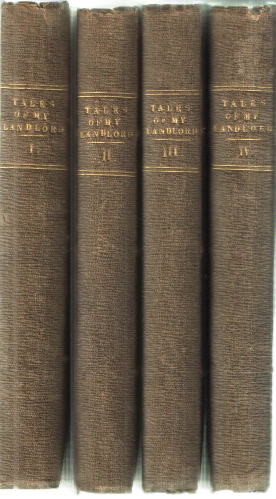 Item #33426 Tales of my Landlord; Four Volume Set. Jedidiah Cleishbotham, Walter Scott.