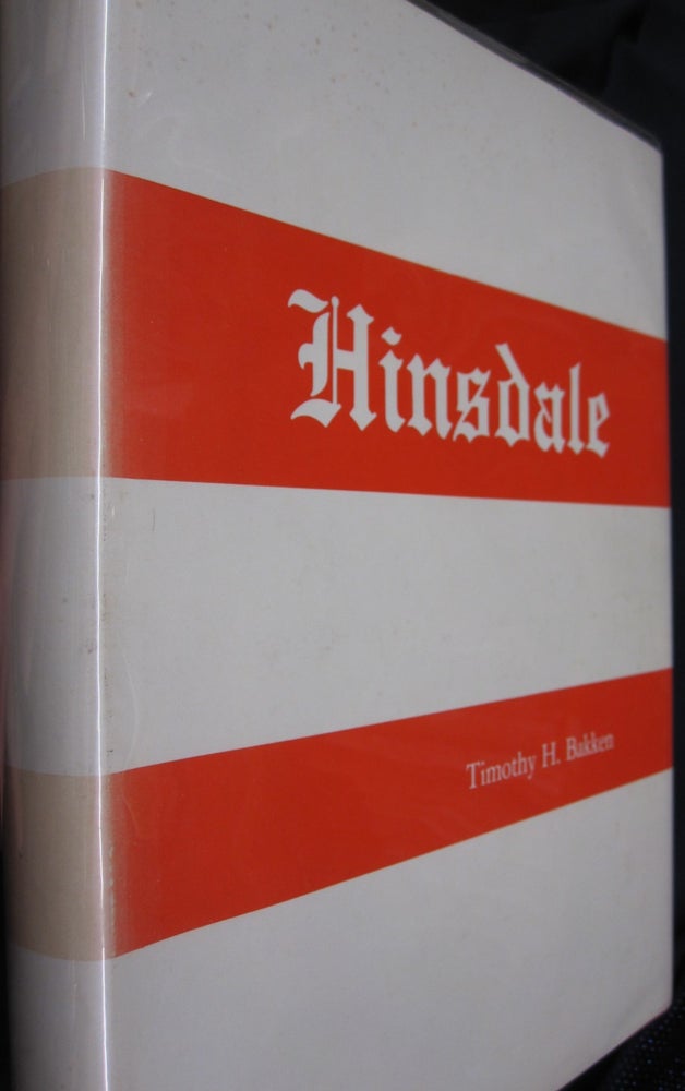 Item #34866 Hinsdale. Timothy H. Bakken.
