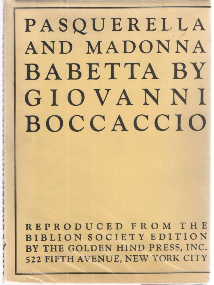 Item #35075 Pasquerella and Madonna Babetta. Giovanni Boccaccio.