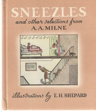 Item #36380 Sneezles and other Selections from A.A. Milne. A. A. Milne