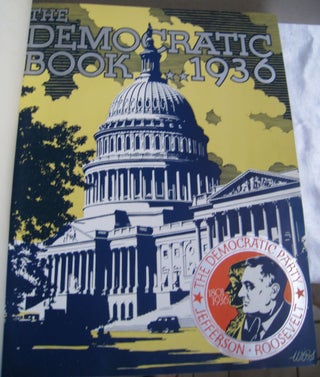 The Democratic Book 1936 Signed by Franklin Delano Roosevelt.