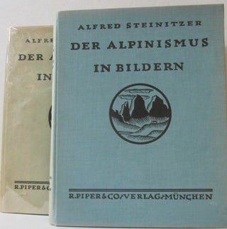 Item #37088 Der Alpinismus in Bildern. Alfred Steinitzler
