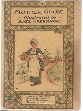 Item #37944 Mother Goose or the Old Nursery Rhymes. Kate Greenaway