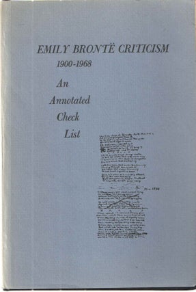 Item #38087 Emily Bronte Criticism 1900-1968; An Annotated Check List. Janet M. Barclay