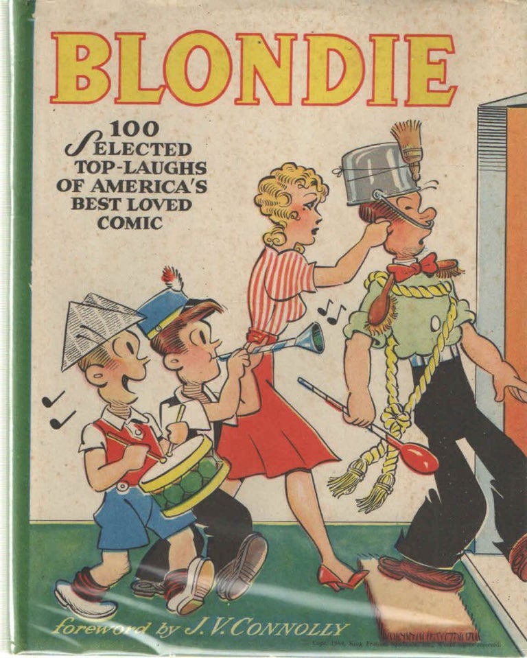 Item #38181 Blondie; 100 Selecgted Top-Laughs of America's Best Loved Comic. Jimmy Hatlo, J V. Connolly.