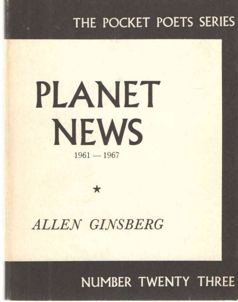 Item #38265 Planet News 1961-1967. Allen Ginsberg.
