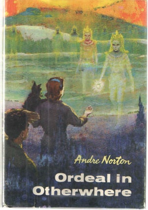 Item #38343 Ordeal in Otherwhere. Andre Norton
