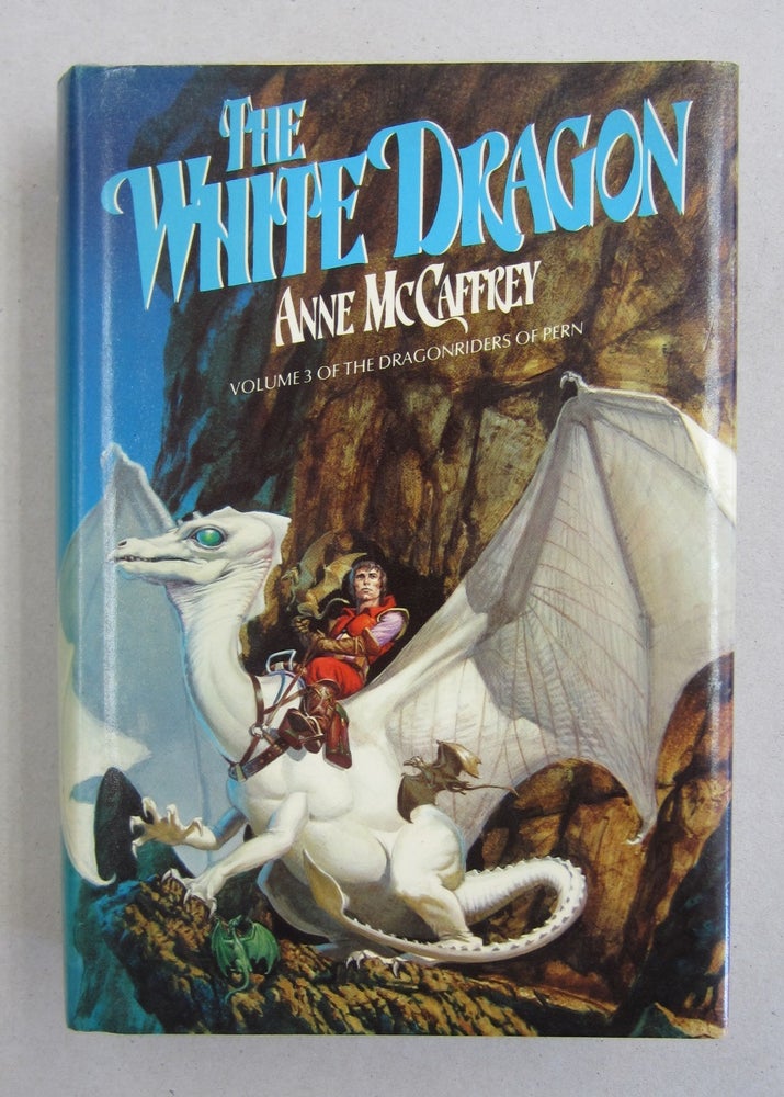Item #38634 The White Dragon. Anne McCaffrey.