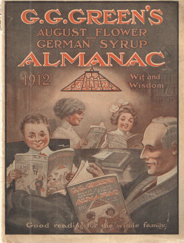 Item #39136 G.G.Green's August Flower and German Syrup Almanac ; Wit and Wisdom. G G. Green.