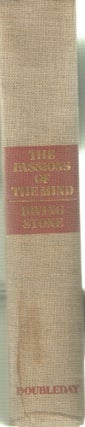 Item #39185 The Passions of the Mind; A Biographical Novel of Sigmund Freud. Irving Stone