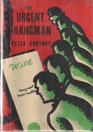 Item #40078 The Urgent Hangman. Peter Cheyney