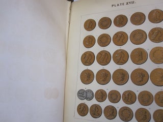 The American Numismatical Manual of the Currency or Money of the Aborigines and Colonial, State and United States Coins with Historical and Descriptive Notices of Each Coin or Series.