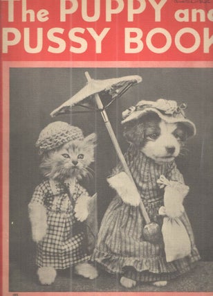 Item #40823 The Puppy and Pussy Book. photographer Harry Frees