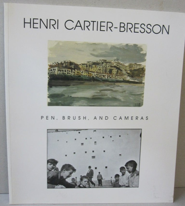 Item #41174 Henri Cartier-Bresson: Pen, Brush, and Cameras. Henri Cartier-Bresson.