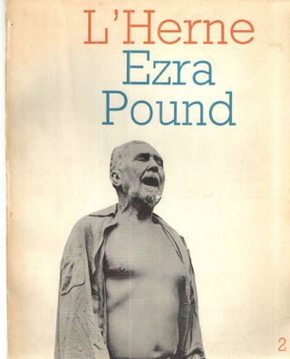Item #41421 Les Cahiers De L'Herne Ezra Pound; Volume 2. Ezra Pound, de Roux