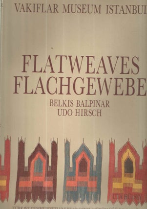 Item #41690 Flatweaves of the Vakiflar Museum Istanbul - Flachgewebe Des Vakiflar-Museums...