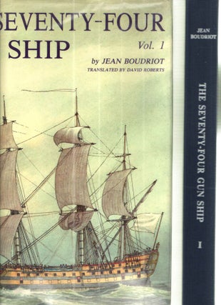 Item #41806 Seventy-Four Gun Ship: A Practical Treatise on the Art of Naval Architecture Hull...