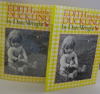 Item #41847 Edith and the Duckling. Dare Wright