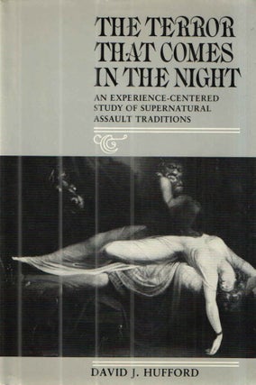 Item #42520 The Terror That Comes in the Night; An Experience-Centered Study of Supernatural...