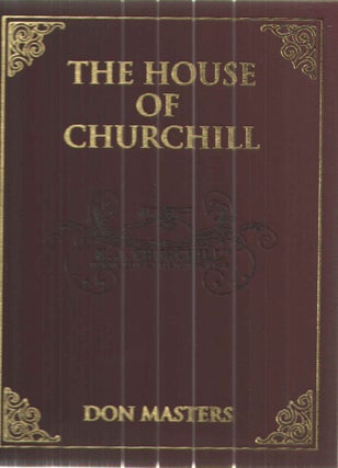 Item #42644 The House of Churchill. D A. Masters