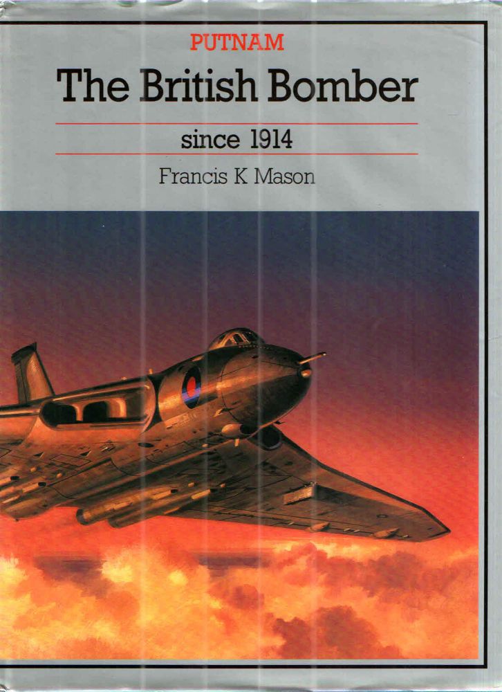 Item #42781 British Bomber Since 1914. Francis Mason.