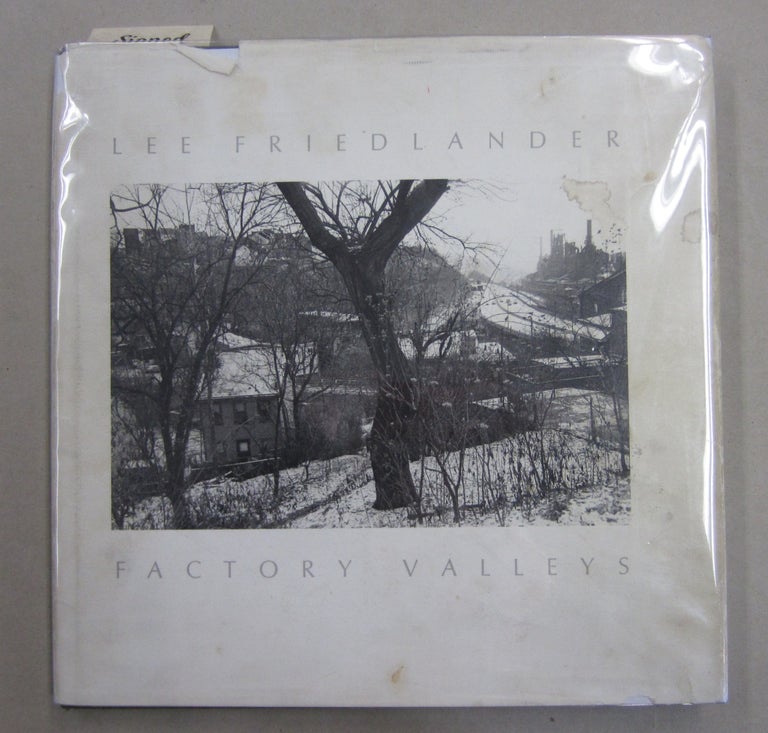 Item #42866 Factory Valleys: Ohio and Pennsylvania. Lee Friedlander.