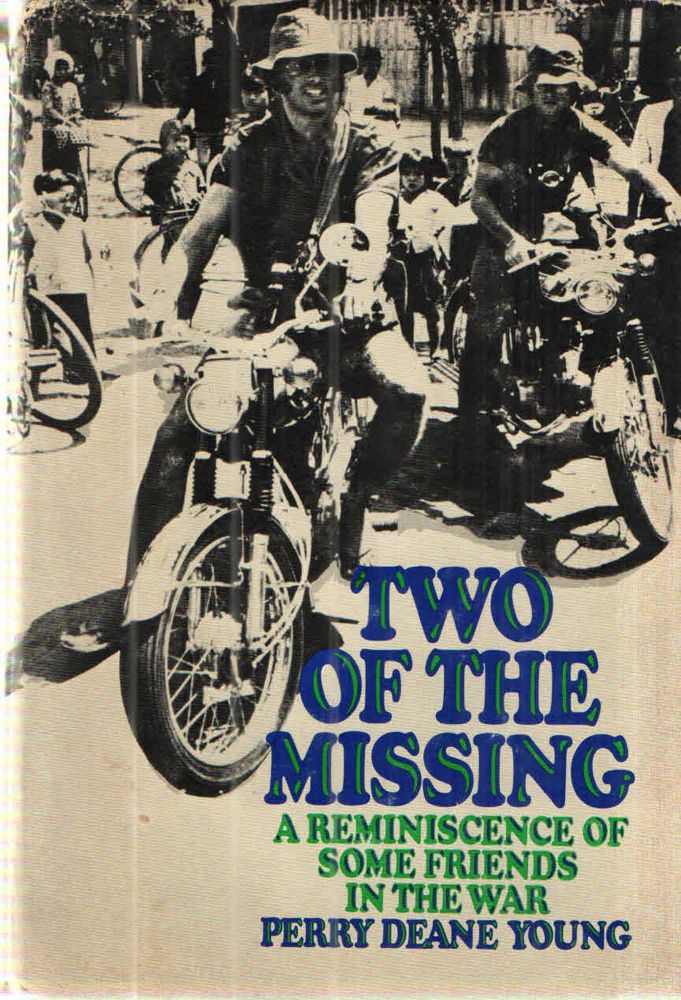 Item #43045 Two of the Missing; A Reminiscence of Some Friends in the War. Perry Deane Young.