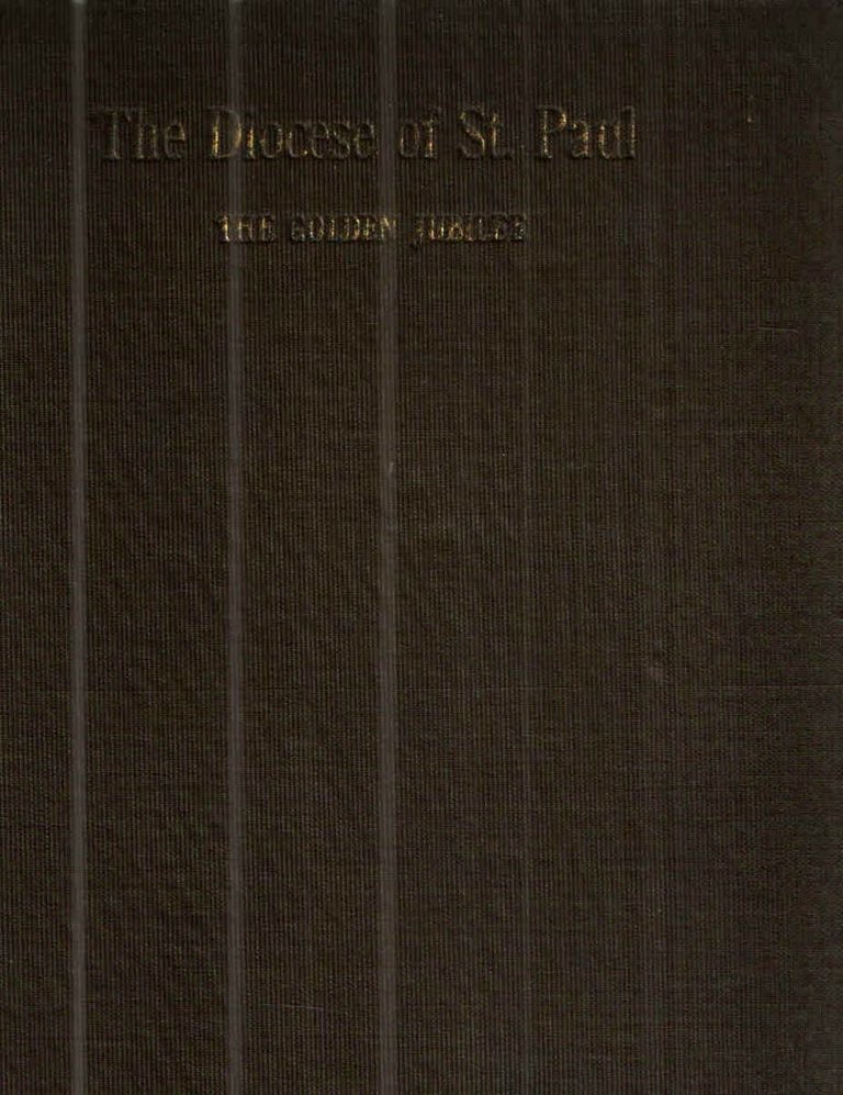 Item #43103 The Diocese of St. Paul; The Golden Jubilee 1851-1901