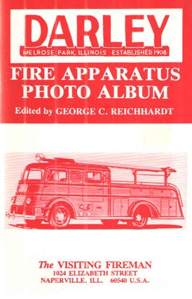 Item #43142 Fire Apparatus Photo Album. George C. Reichhardt