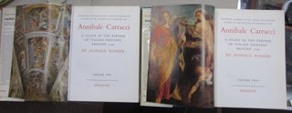 Annibale Carracci: A Study In The Reform Of Italian Painting Around 1590: Volume 1: Text Volume 2: Catalogue and Plates.