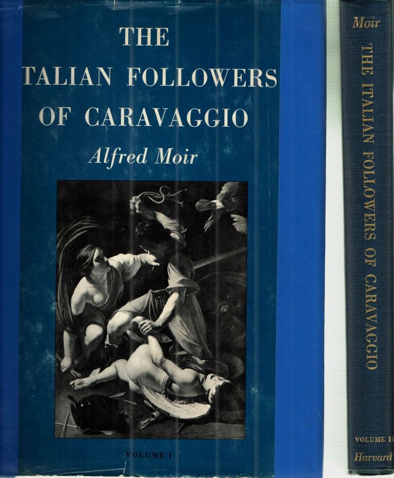 Item #43284 The Italian Followers of Caravaggio. Alfred Moir.