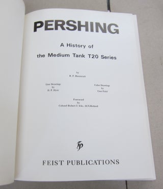 Pershing; A History of the Medium Tank T20 Series