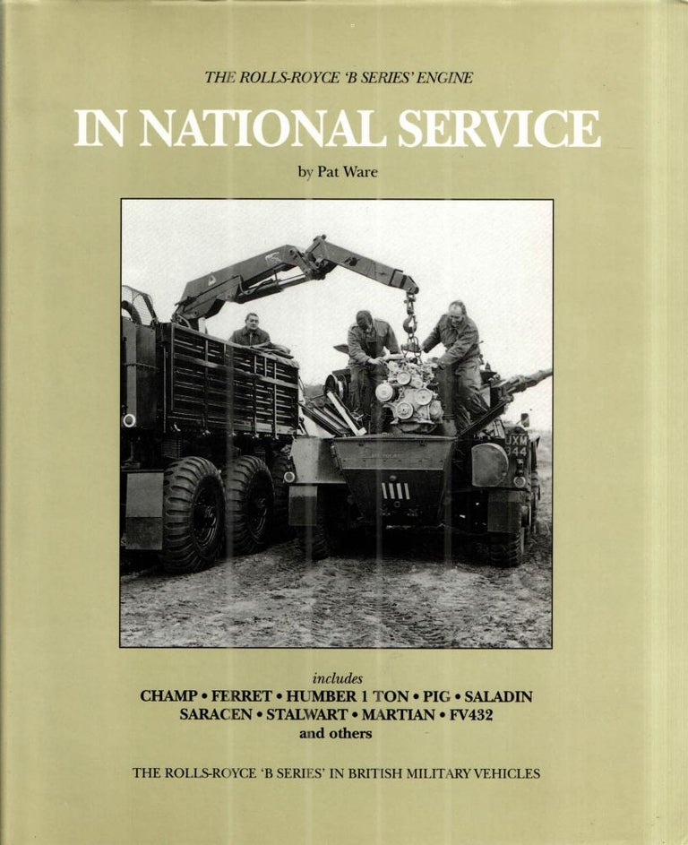 Item #43427 In National Service; Includes CHAMP, FERRET, HUMBER 1 TON, PIG, SASLADIN, SARACEN, STALWART, MARTIAN FV4R32 and others. Pat Ware.