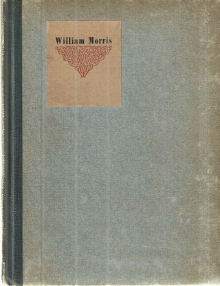 Item #43684 Little Journeys to the Homes of English Authors William Morris. Elbert Hubbard