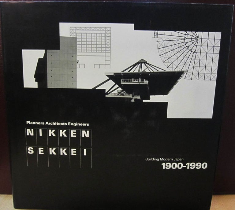 Item #43804 Nikken Sekkei Building Modern Japan, 1900-1990. Kenneth Frampton.