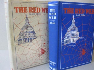 Item #43823 The Red Web; An Underground political history of the United States from 1918 to the...