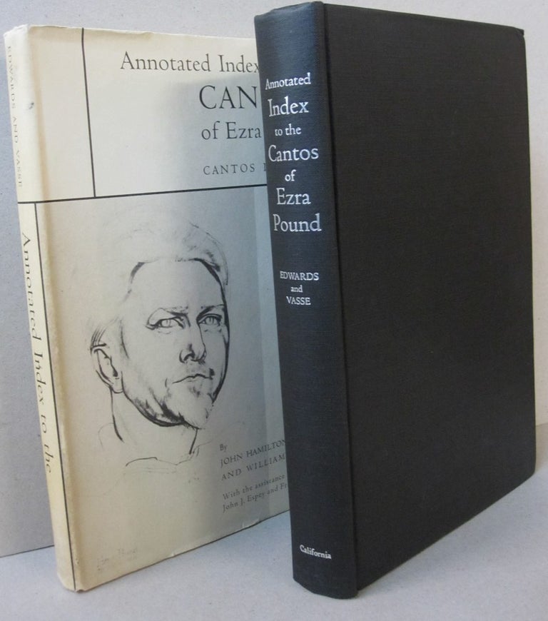 Item #44017 Annotated Index to the Cantos of Ezra Pound Cantos I-LXXXIV. John Hamilton Edwards, William W. Vasse.