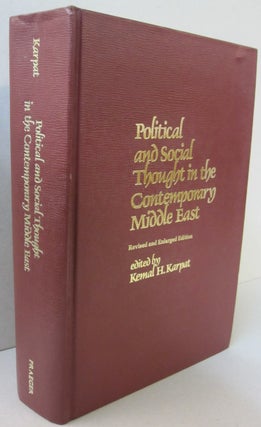 Item #44068 Political and Social Thought in the Contemporary Middle East. Kemal H. Karpat