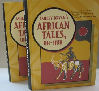 Item #44193 Ashley Bryan's African Tales, Uh-Huh. Ashley Bryan