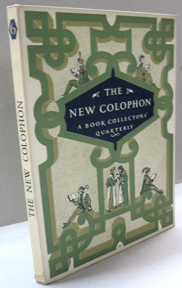 Item #44343 The New Colophon; Volume Two Part Six. Elmer Adler.