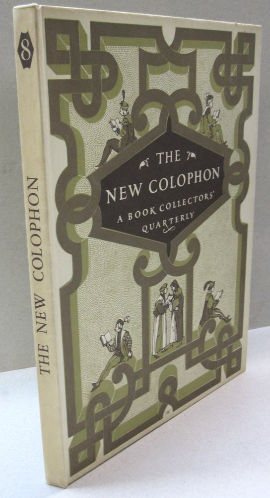 Item #44345 The New Colophon; A Book Collectors' Quarterly Volume Two Part Eight. Elmer Adler.
